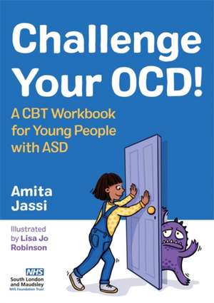 Challenge Your Ocd! de Amita Jassi