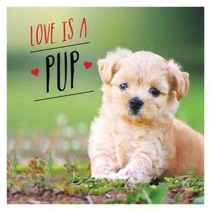 Love Is a Pup de Charlie Ellis