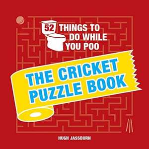 52 Things to Do While You Poo de Hugh Jassburn