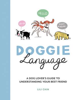 Doggie Language de Lili Chin