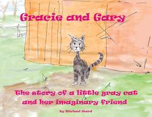 Gracie and Gary de Michael Ward
