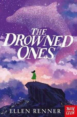 The Drowned Ones de Ellen Renner