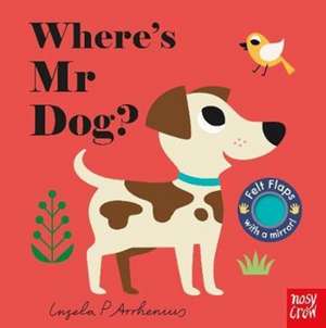 Where's Mr Dog? de Ingela Arrhenius