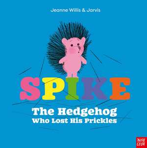 Spike de Jeanne Willis