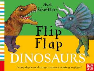 Axel Scheffler's Flip Flap Dinosaurs de Axel Scheffler