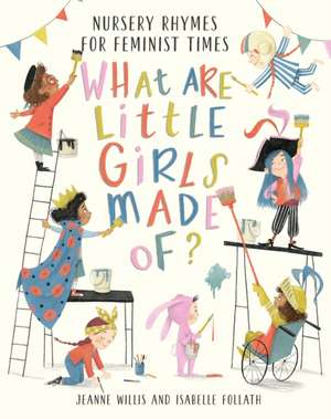 What Are Little Girls Made of? de Jeanne Willis