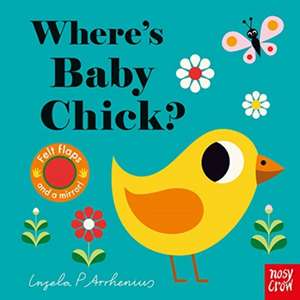 Where's Baby Chick? de Ingela Peterson Arrhenius