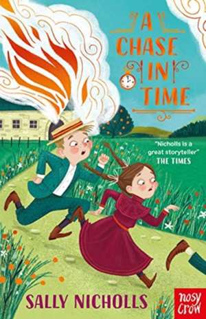 A Chase In Time de Sally Nicholls