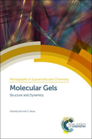 Molecular Gels de Richard G Weiss