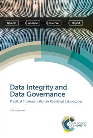 Data Integrity and Data Governance de Robert D McDowall