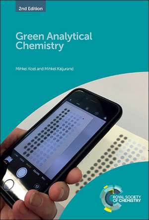 Green Analytical Chemistry de Mihkel Koel