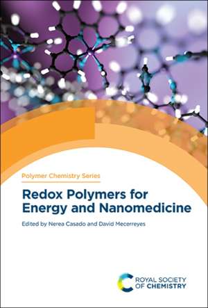 Redox Polymers for Energy and Nanomedicine de Nerea Casado