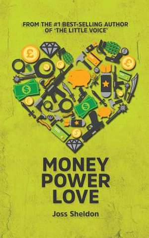 Money Power Love de Joss Sheldon