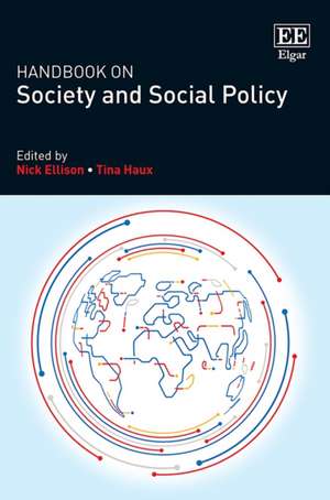 Handbook on Society and Social Policy de Nicholas Ellison