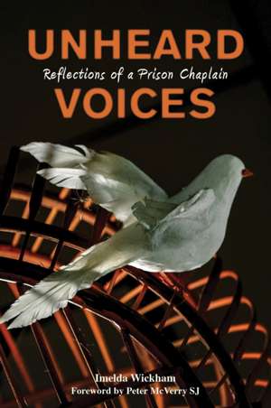 Unheard Voices de Imelda Wickham