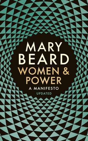 Women & Power: A Manifesto de Professor Mary Beard