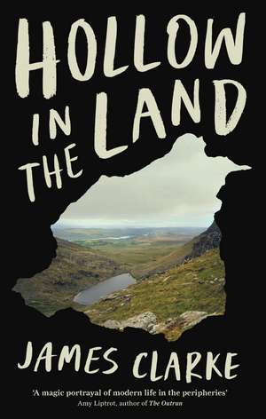 Hollow in the Land de James Clarke