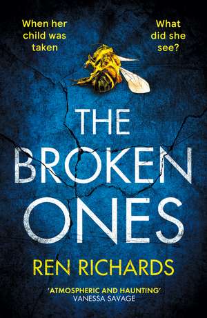 The Broken Ones de Ren Richards