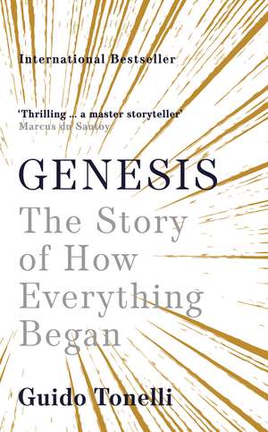 Genesis: The Story of How Everything Began de Guido Tonelli