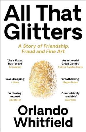 ALL THAT GLITTERS de ORLANDO WHITFIELD