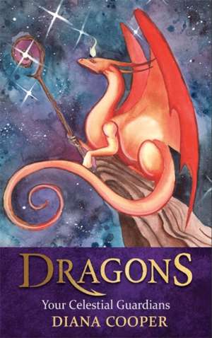 Dragons de Diana Cooper