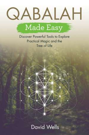 Qabalah Made Easy de David Wells