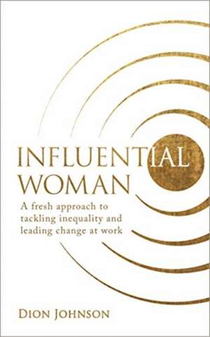 Influential Woman de Dion Johnson