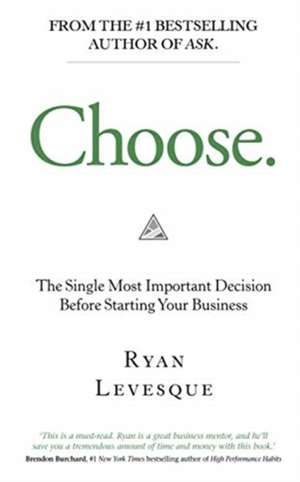 Ryan, L: Choose de Ryan Levesque