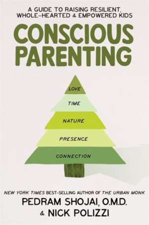 Polizzi, N: Conscious Parenting de Nick Polizzi