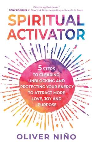 Spiritual Activator de Oliver Nino