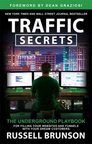 Brunson, R: Traffic Secrets de Russell Brunson