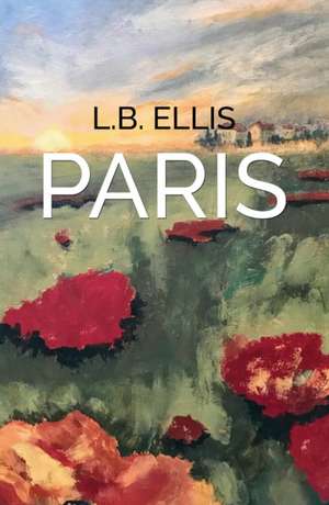 Paris de L. B. Ellis