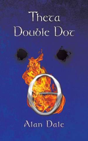 Theta Double Dot de Alan Dale