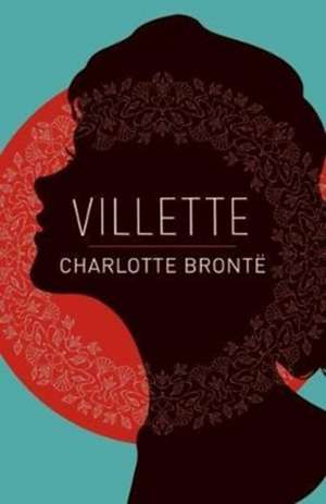 Villette de Charlotte Bronte