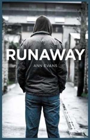 Runaway de Ann Evans