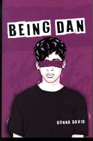 Being Dan de Donna David