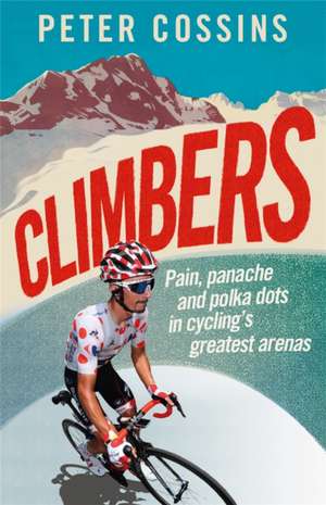 Climbers de Peter Cossins