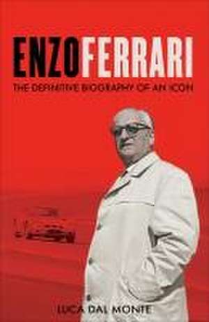 Enzo Ferrari de Luca Dal Monte