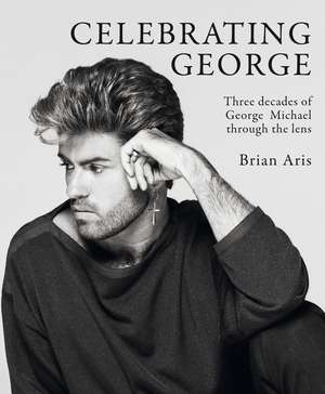 Celebrating George: Three decades of George Michael through the lens de Brian Aris