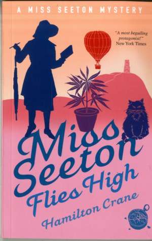 Crane, H: Miss Seeton Flies High