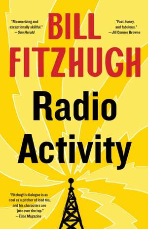 Radio Activity de Bill Fitzhugh