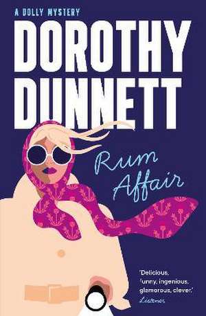 Rum Affair de Dorothy Dunnett