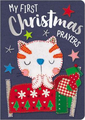 My First Christmas Prayers de Ltd. Make Believe Ideas