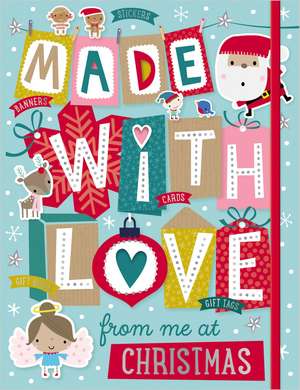 Made With Love From Me at Christmas de Ltd. Make Believe Ideas