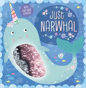 Just Narwhal de Lara Ede