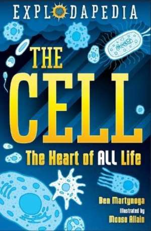 Explodapedia: The Cell de Ben Martynoga