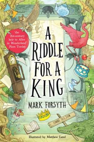 A Riddle for a King de Mark Forsyth