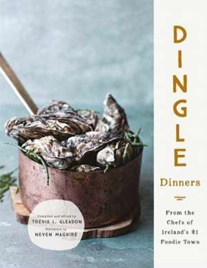 Dingle Dinners de Trevis Gleason