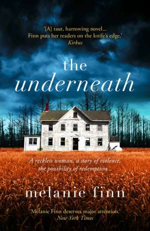 The Underneath de Melanie Finn