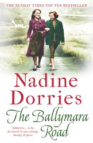 The Ballymara Road de Nadine Dorries